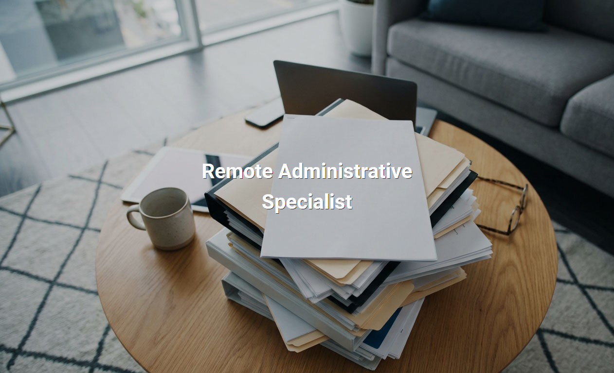 Job Description for Remote Administrative Specialist Roles